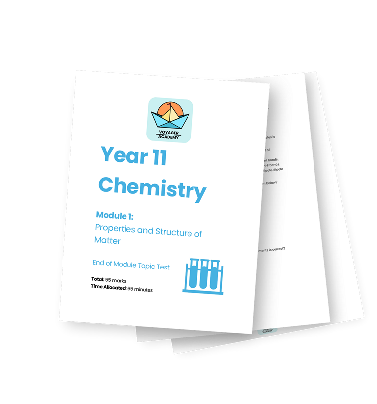 Year 11 Chemistry Module 1 Properties and Structure of Matter topic test