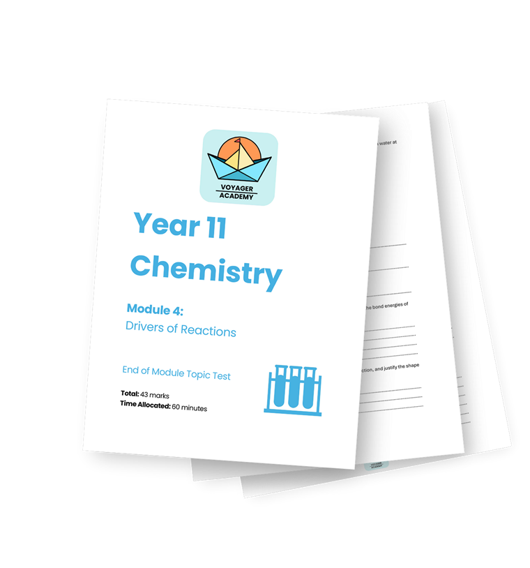 Year 11 Chemistry Module 4 Drivers of Reactions topic test