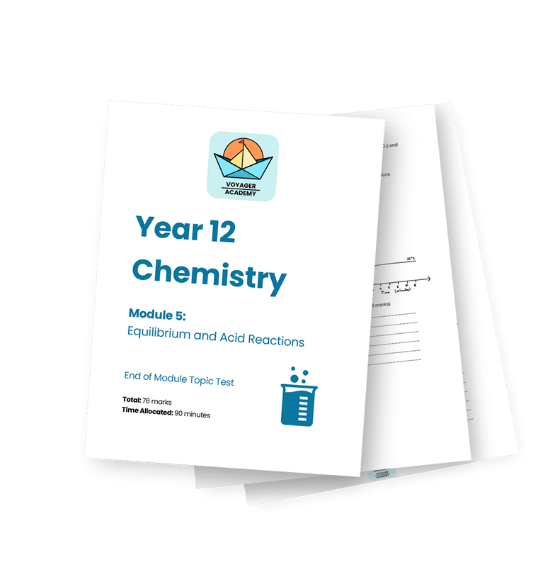 Year 12 Chemistry Module 5 Equilibrium and Acid Reactions topic test